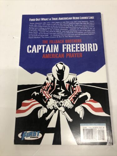 The Fillbach Brothers Captain Freebird American Prayer (2013) TPB • First Comics