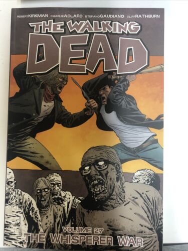 The Walking Dead Vol.27 The Whisperer (2017) Image TPB SC Robert Kirkman