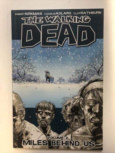 The Walking Dead Vol.2 Miles Behind Us (2009) Image TPB SC Robert Kirkman