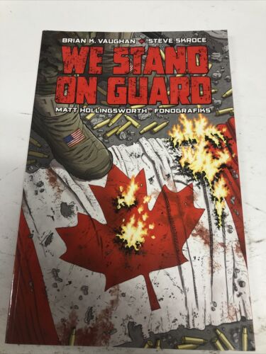 We Stand On Guard (2017) Image TPB SC Vaughan