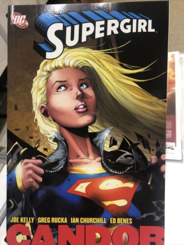 Supegirl Candor(2007) DC Comics TPB SC Joe Kelly