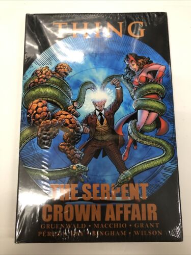 Thing The Serpent Crown Affair HC Marvel Universe • Gruenwald • Macchio • Grant