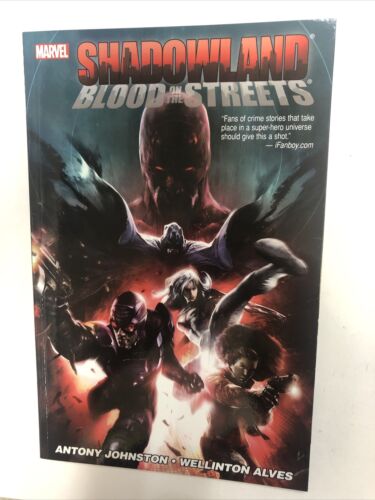 Shadowland Blood On The Streets (2011) Marvel SC TPB Antony Johnston