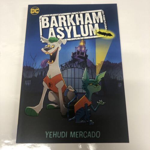 Barkham Asylum (2024) TPB DC Universe • Yehudi Mercado • DC Comics • Novels