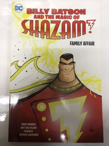 Billy Bateson And The Magic Of Shazam : Family Affair (2020) TPB • Mike Kunkel