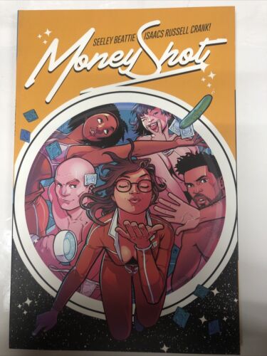 Money Shot (2020) TPB • Vault • Seeley Beattie • Isaacs Russell Crank