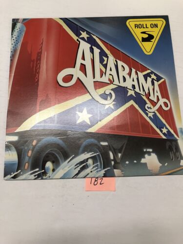 Alabama Roll On Vinyl LP Album !