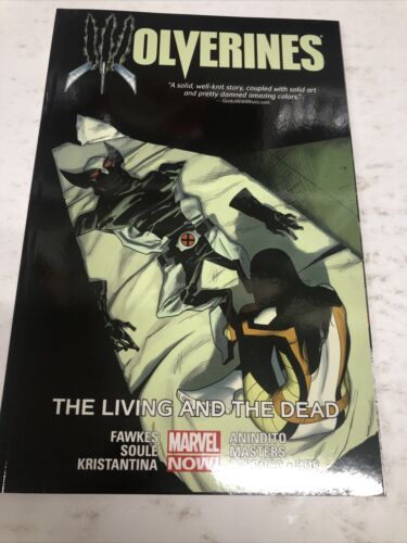 Wolverine The Living And The Dead (2015) Marvel SC  Soule