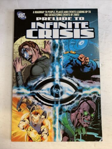 Prelude To Infinte Crisis (2005) TPB (NM),DC Comics