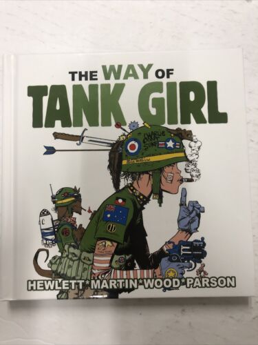 The Way Of Tank Girl  (2017) HC