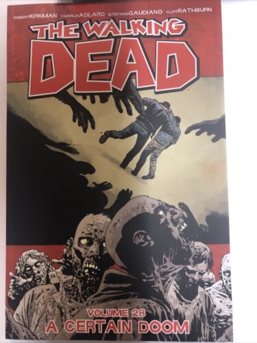 The Walking Dead Vol.28 A Certain Doom (2017) Image TPB SC Robert Kirkman