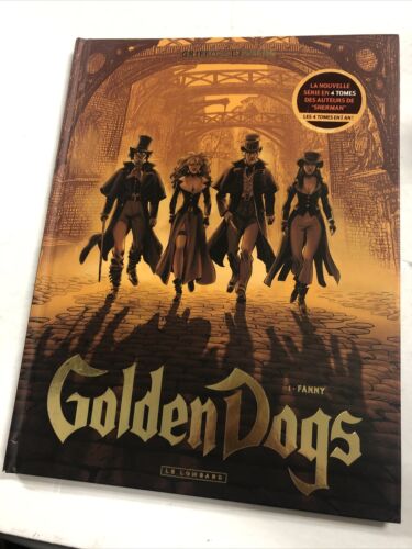 Golden Dogs (2014) Lombard TPB HC (French) Stephen Desberg