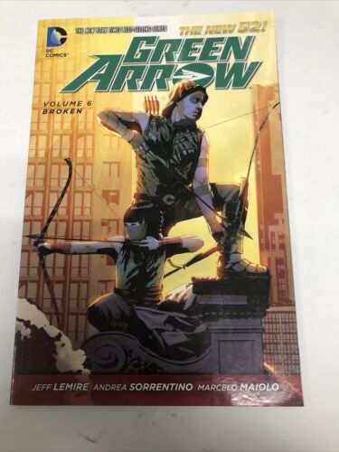 Green Arrow Vol.6 Broken (2015) Dc Comics TPB SC Jeff Lemire