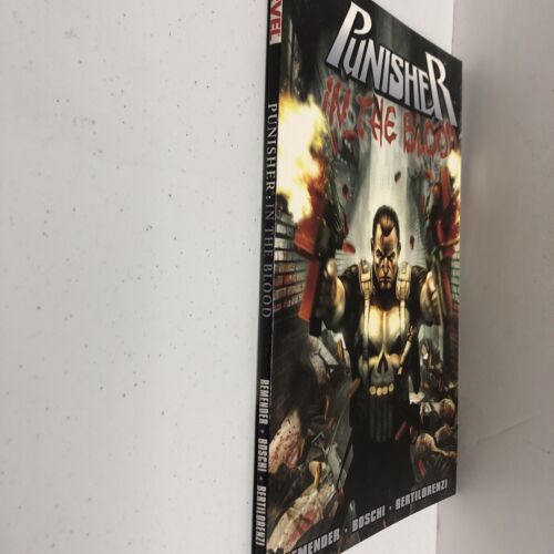 The Punisher In The Blood  (2011) TPB SC Remender•Boschi•Bertilorenzi Marvel