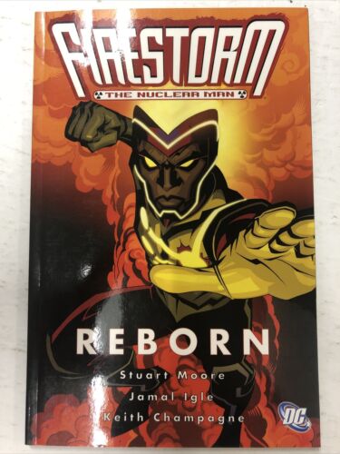 Firestorm The Nuclear Man Reborn By Stuart Moore (2007)DC Comics TPB SC