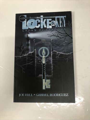 Lock & Key Crown Of Shadows Vol.3 (2011) TPB • IDW • Joe Hill • Rodriguez •