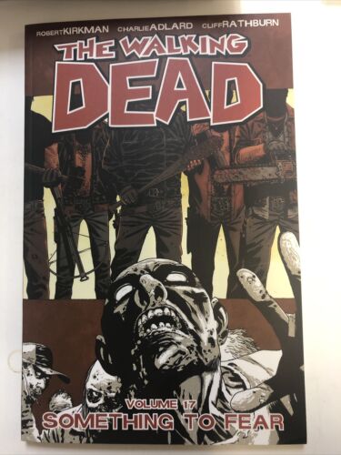 The Walking Dead Vol.17 Something To Fear (2014) Image TPB SC Robert Kirkman