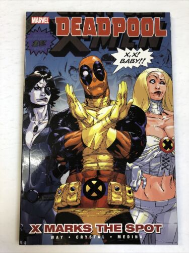 Deadpool- Volume 3:X Marks The Spot (2010)TPB(NM), Daniel Way