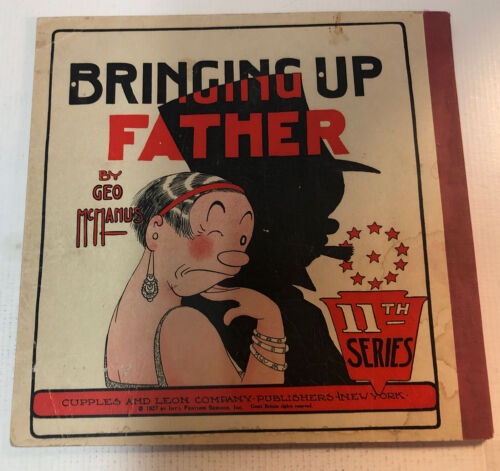 Bringing Up Father (1927) Book 11 VG/F  ~ Cupples and Leon Co | Geo Mcmanus