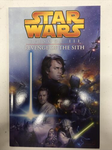 Star Wars Episode 3 Revenge Of The Sith (2005) TPB Dark Horse First Edition