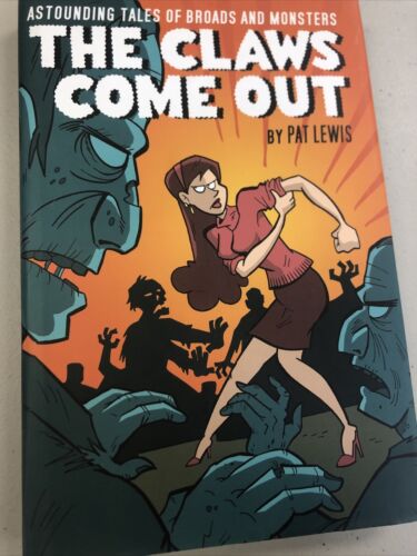 The Claws Come Out  (2007) IDW HC Pat Lewis