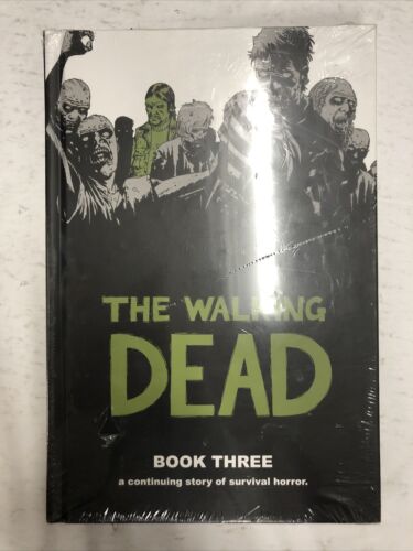 The Walking Dead Book Three By Robert Kirkman (2010) HC Image Comics Sealed