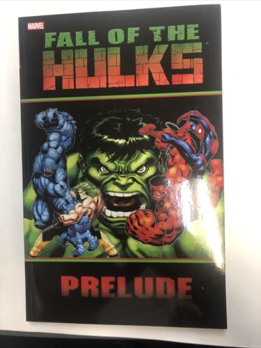 Fall Of The Hulk Prelude (2010) Marvel TPB SC Jeff Parker