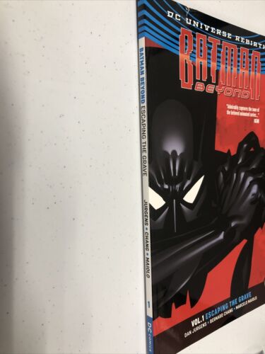 Batman Beyond (2017) TPB Vol # 1 Escaping The Grave Collects # 1-5 Jurgens•Chang