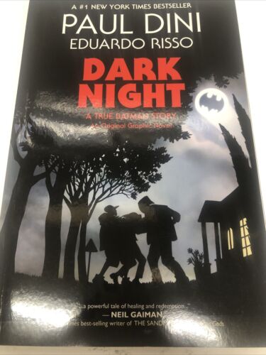 Batman Dark Night A True Batman Story (2016)  TPB • DC Comics • Paul Dini •Risso