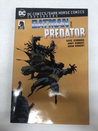 Batman VS Predator (2016) TPB SC DC Comics/Dark Horse Comics Crossovers