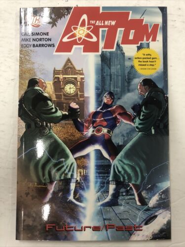 The All New Atom: Future/Past By Gail Simone (2007) DC Comics TPB SC