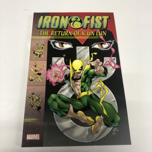 Iron Fist TPB (2015) Marvel Universe • Len Wein • James Felder • Dan Jurgens