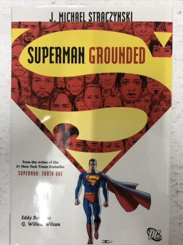 Superman : Grounded Vol.1 (2011) DC Comics HC Eddy Barrows