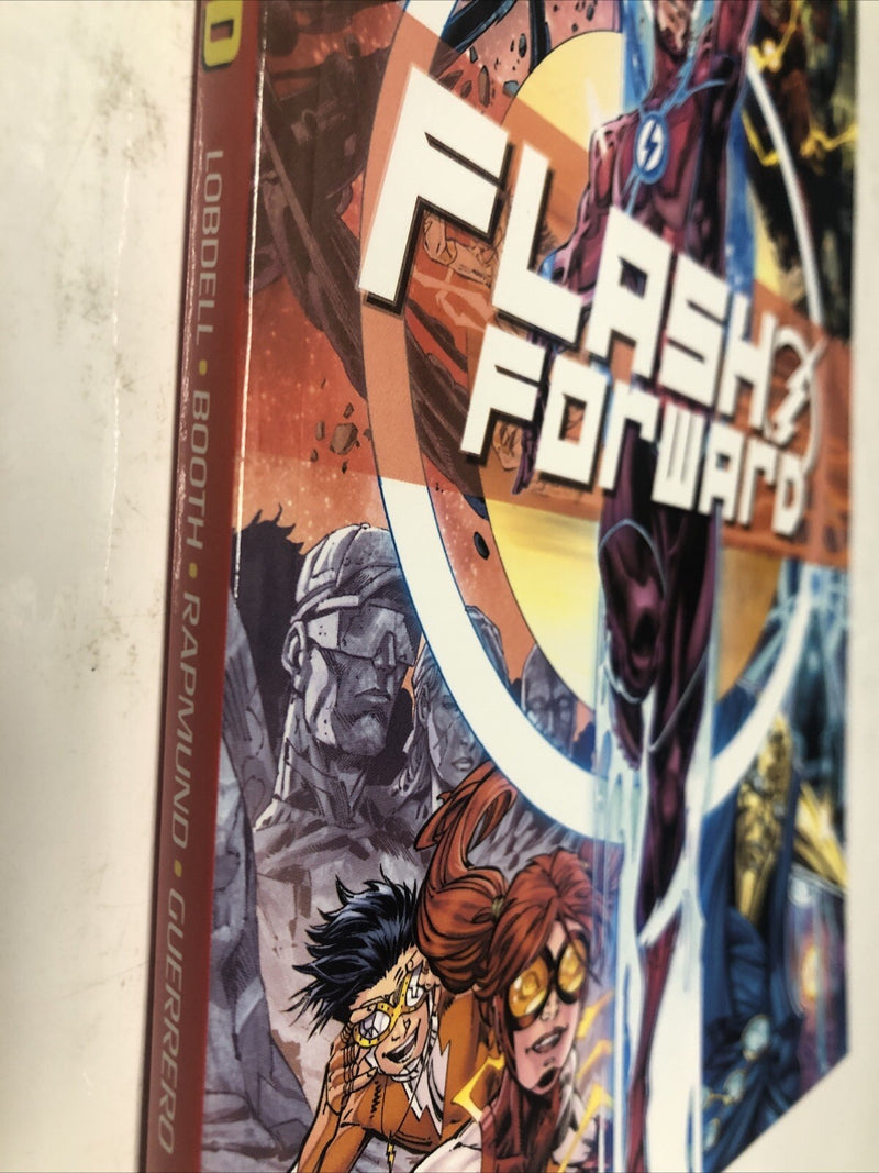 Flash Forward  (2020) DC Comics • TPB SC Scott Lobdell • Brett Booth • Rapmund