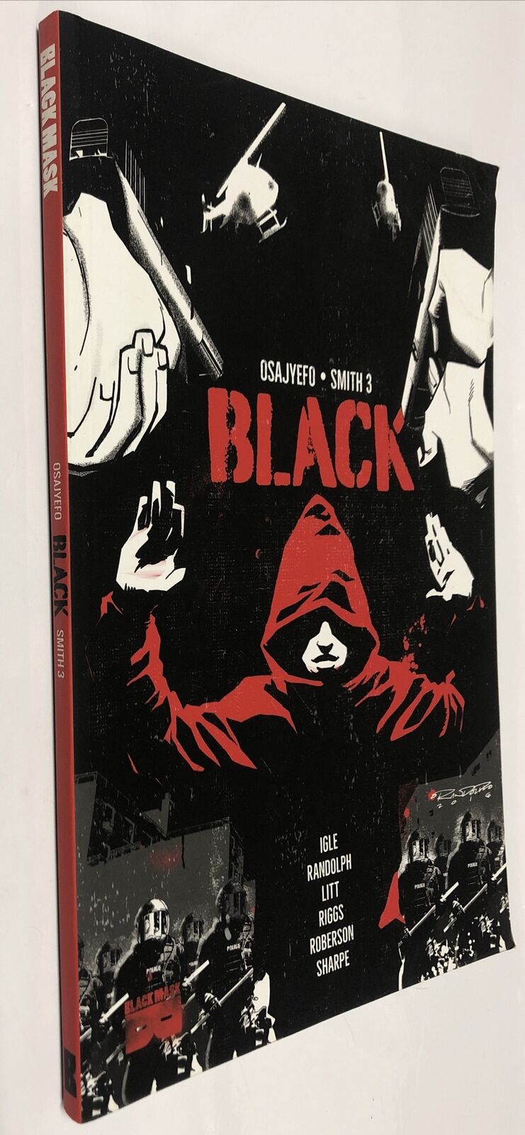 Black (2017) TPB Black Mask • Igle Randolph • Litt • Riggs • Roberson • Sharpe