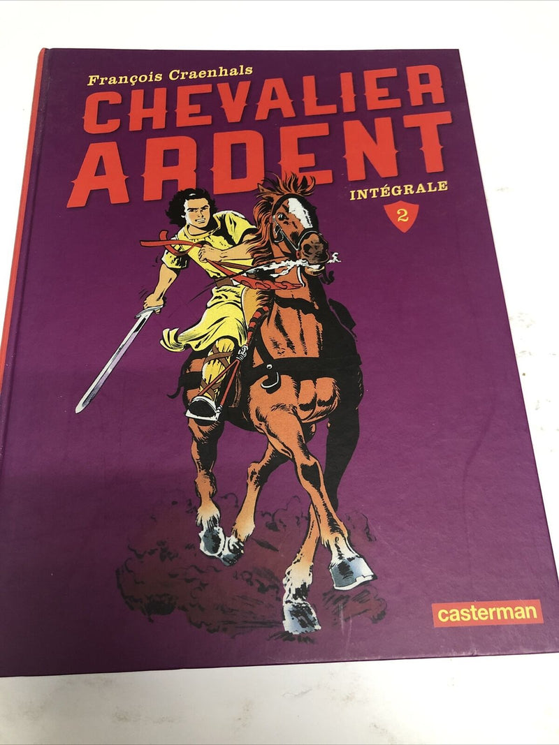 Chevalier Ardent Intégral 2 (2014)  HC Casterman