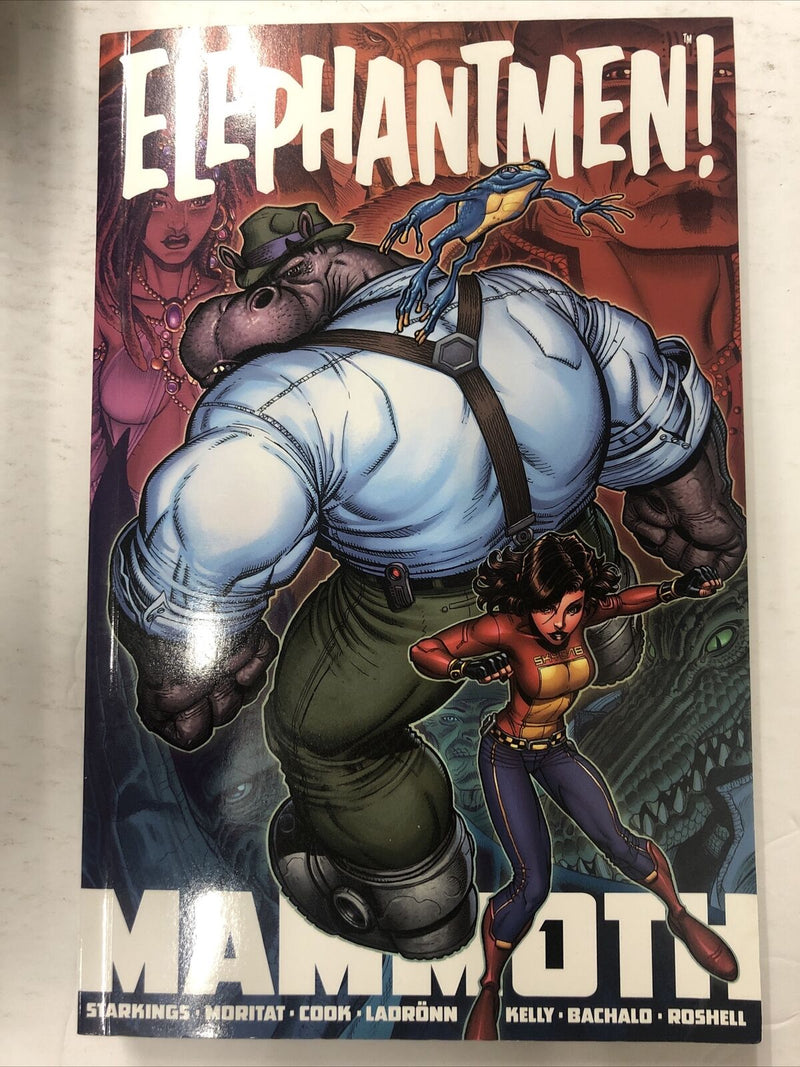 Elephantmen Mammoth Vol.1 By Richard Starkings (2014) TPB SC