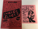 Never Mind the Bollocks Chicken Slacks (1989)
