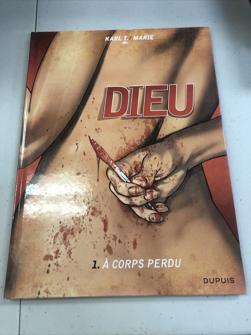 Dieu Vol.1  À Corps Perdu (2010) Dupuis  French