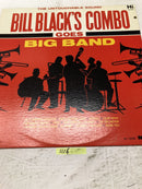 Bill Black’s Combo Goes Big Band Vinyl  LP Album