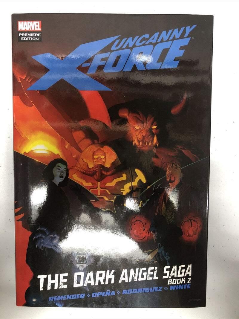 Uncanny X-Force (2012) HC Book 2 The Dark Angel Saga Remender•Opena•Rodriguez