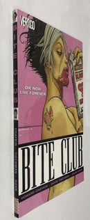 Bite Club (2005) TPB Vertigo •DC Comics • Howard Chaykin • David Tischman • Hahn