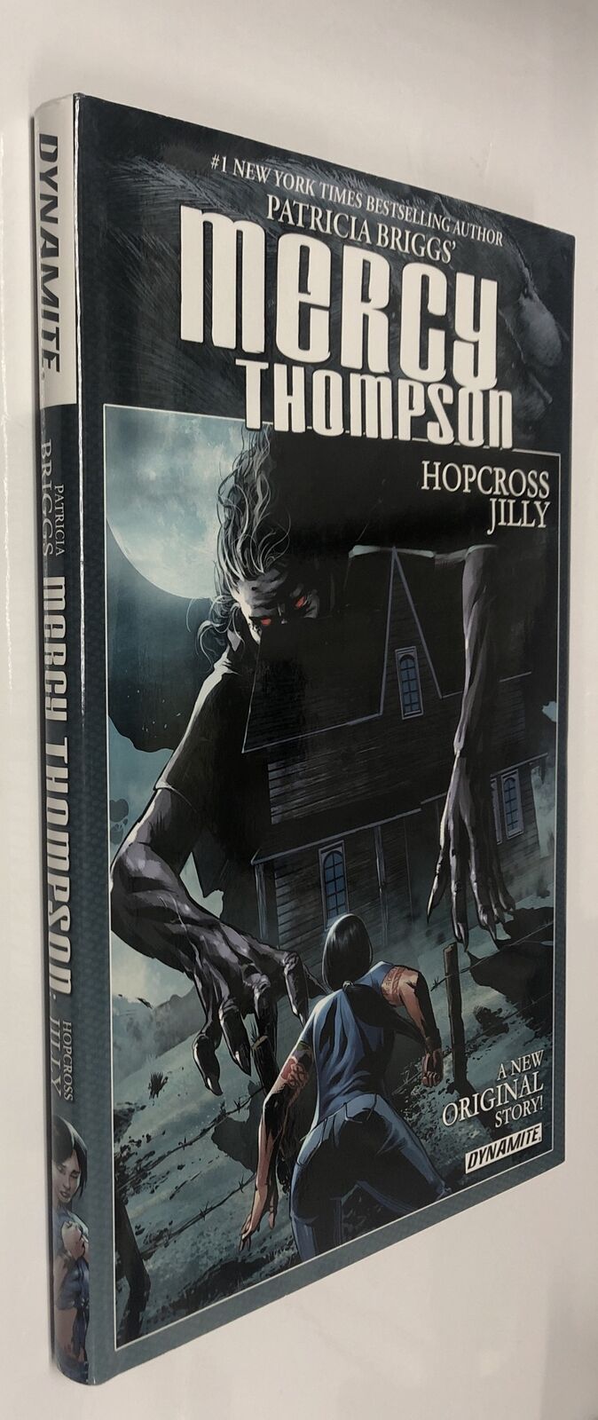 Mercy Thompson : Hopcross Jilly (2015) HC Dynamite Entertainment Patricia Briggs