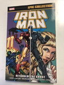 Iron Man Return of the Ghost (2022) Marvel Epic Collection | TPB - Brand New