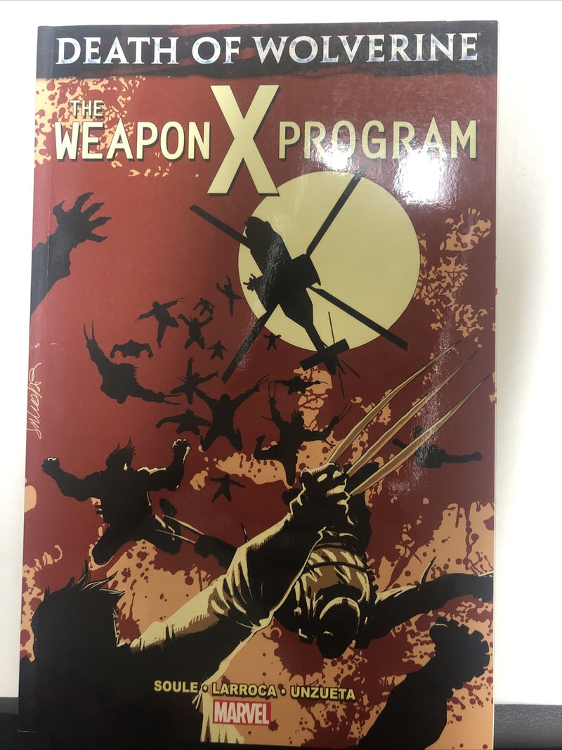 Death Of Wolverine The Weapon X Program (2015) Marvel  TPB SC Charles Soule