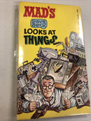 Mad’s Looks At Things  (1967) A Signet Book
