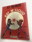 Jo Nuage Et Kay MacCloud (French)