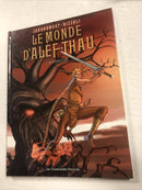 Le Monde D Alef Thau 1 (2008) Humanoïdes TPB HC (French) Jodorowsky