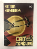 Batman Adventures: Cat Got Your Tongue? (2021) (NM) DC Comics| TPB