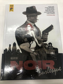 Marini Noir Burlesque (2024) HC Hard Case • Graphic Novel • Titan Comics •Action